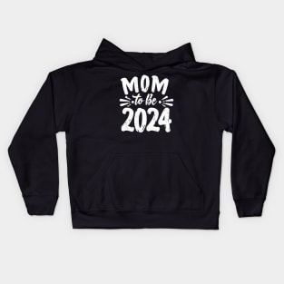 Mom to be 2024, pregnancy announcement Kids Hoodie